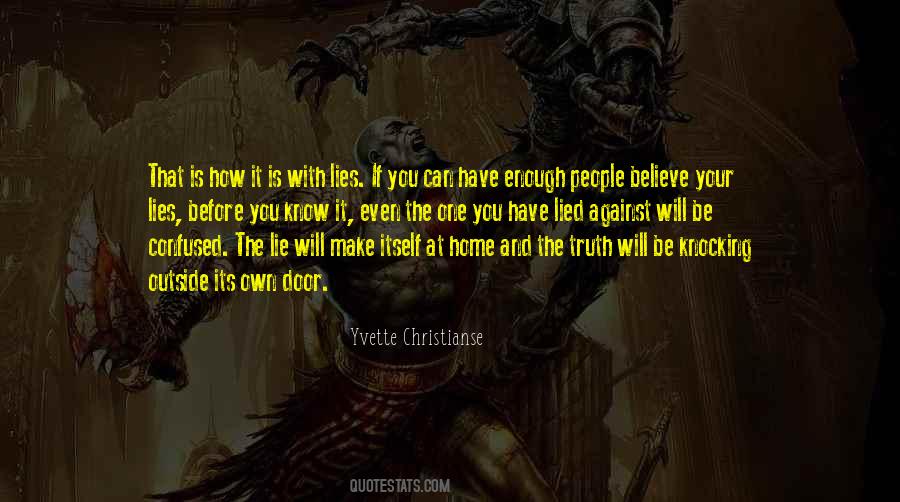 Quotes About Lies And The Truth #255830
