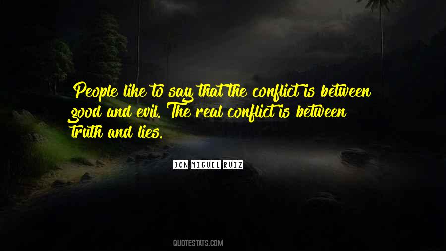 Quotes About Lies And The Truth #283962
