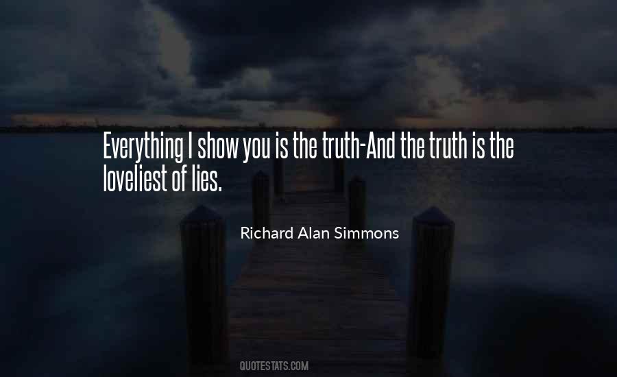 Quotes About Lies And The Truth #348483