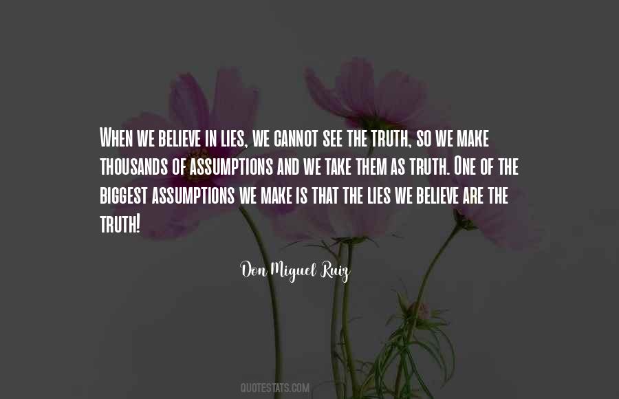Quotes About Lies And The Truth #50963