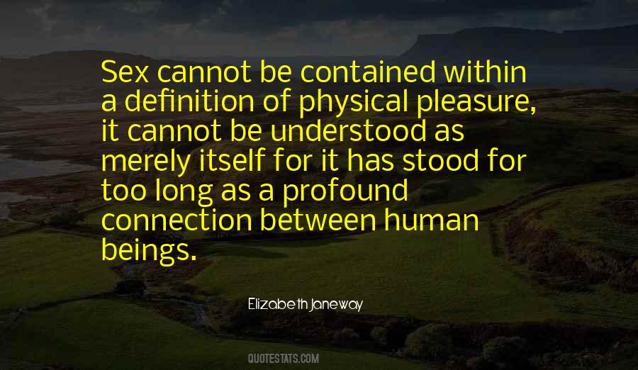 Quotes About Human Connection #12016