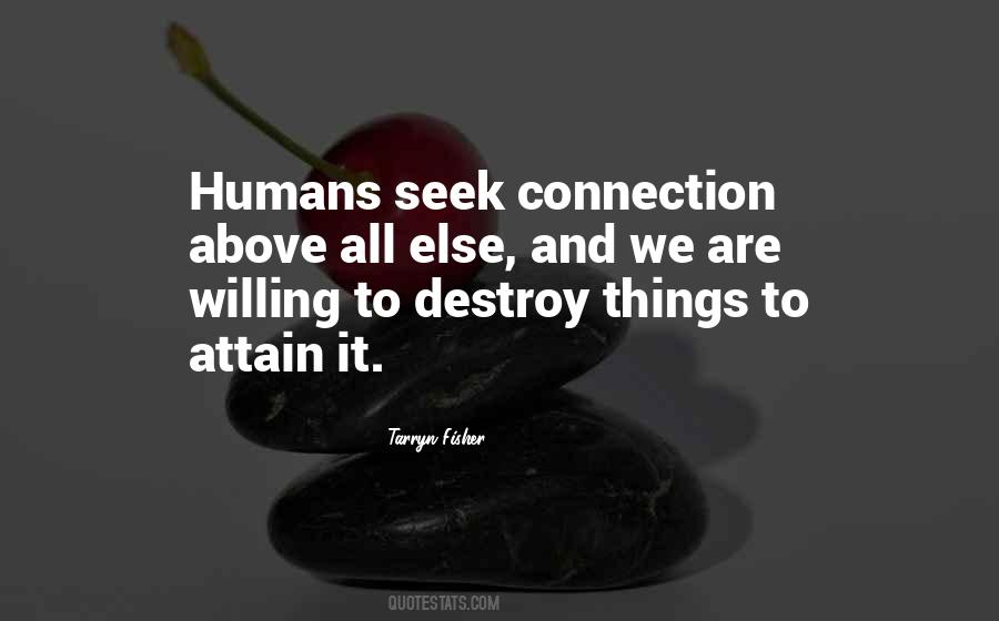 Quotes About Human Connection #244121