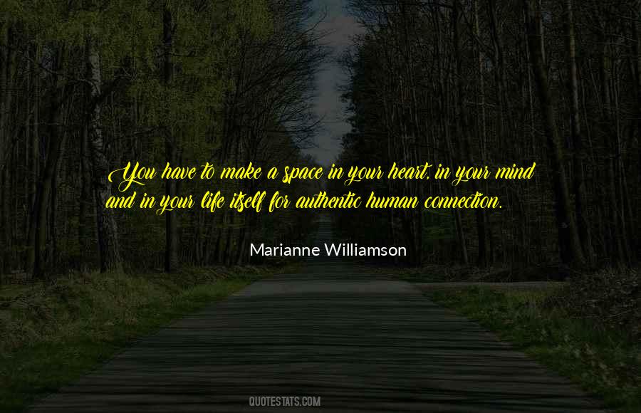Quotes About Human Connection #422730