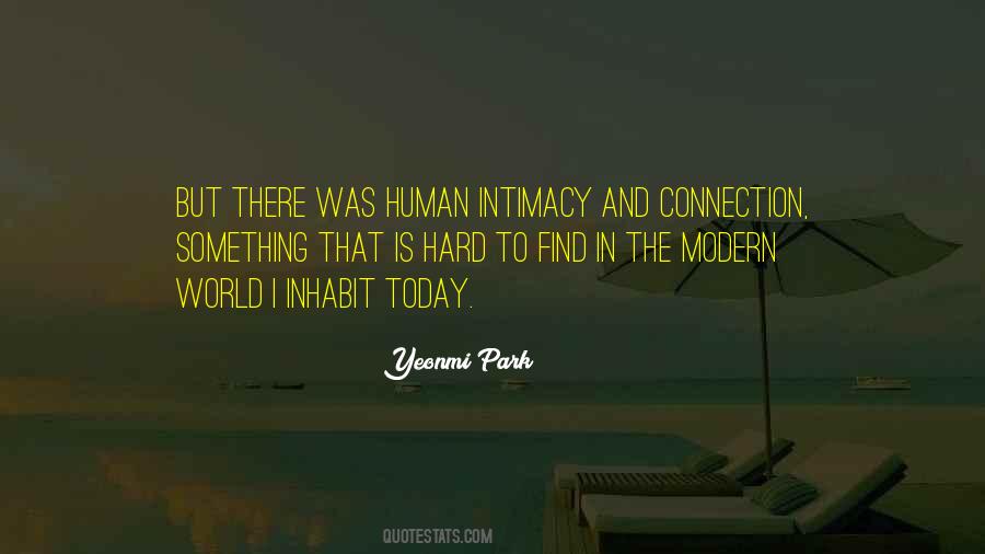 Quotes About Human Connection #536574