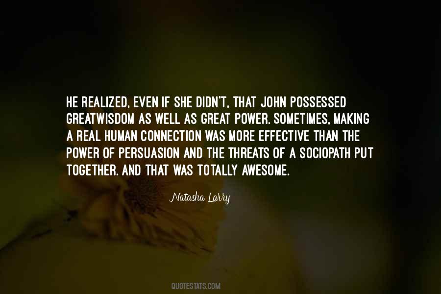 Quotes About Human Connection #734069