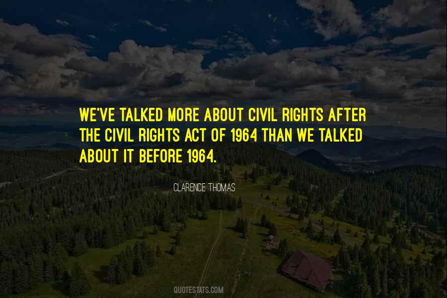 Quotes About Civil Rights #1334291