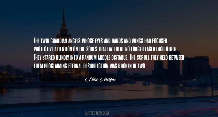 Quotes About Angels Without Wings #10356