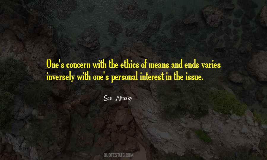 Quotes About Ends And Means #844128