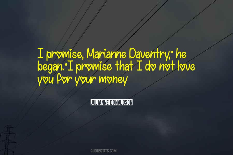 I Promise Love Quotes #385044