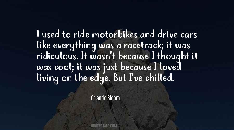 Quotes About Motorbikes #502998