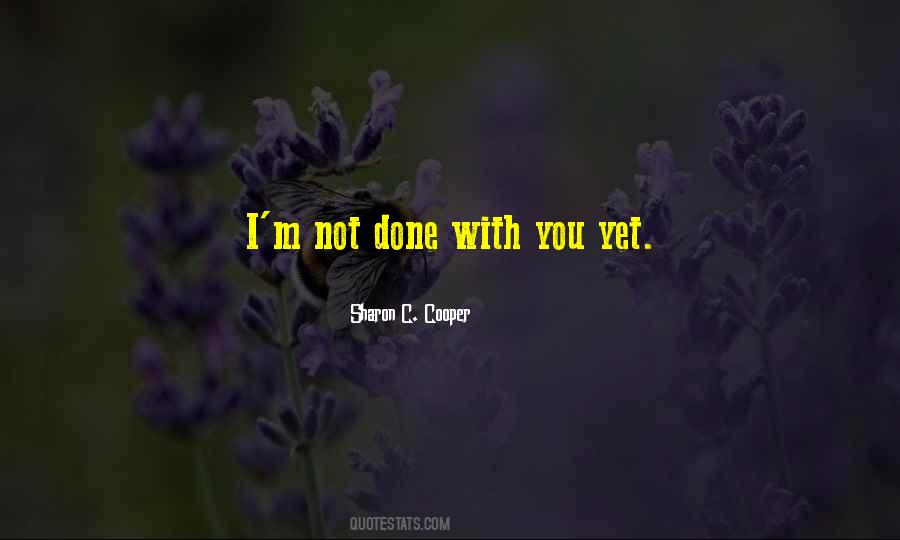 Quotes About Done With You #1137302