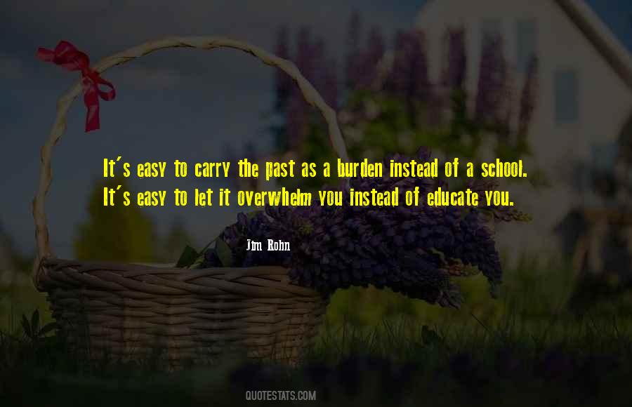 Burden Of The Past Quotes #1103957