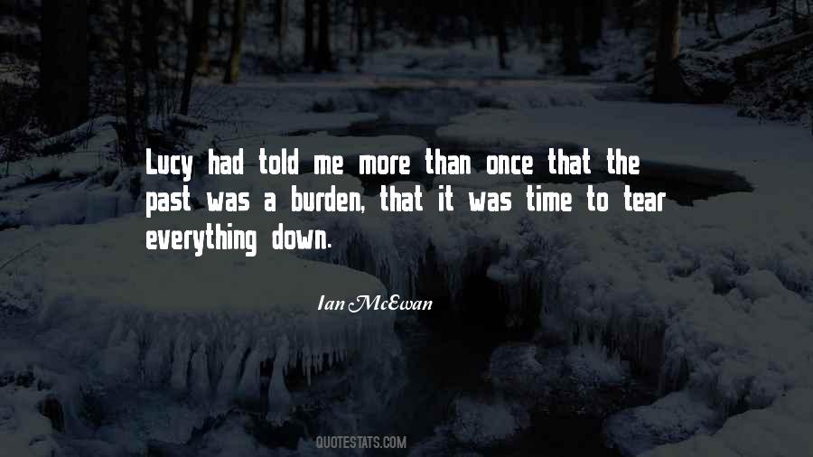 Burden Of The Past Quotes #1576838