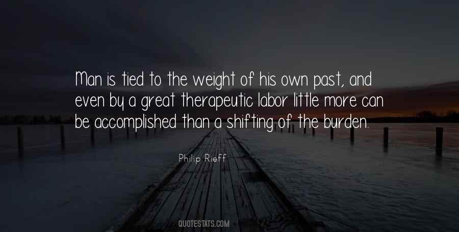 Burden Of The Past Quotes #955580