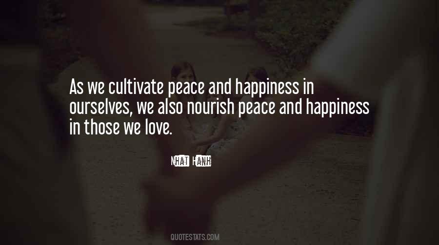 Cultivate Love Quotes #1808844