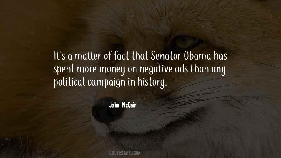 Quotes About Political Campaigns #1216908
