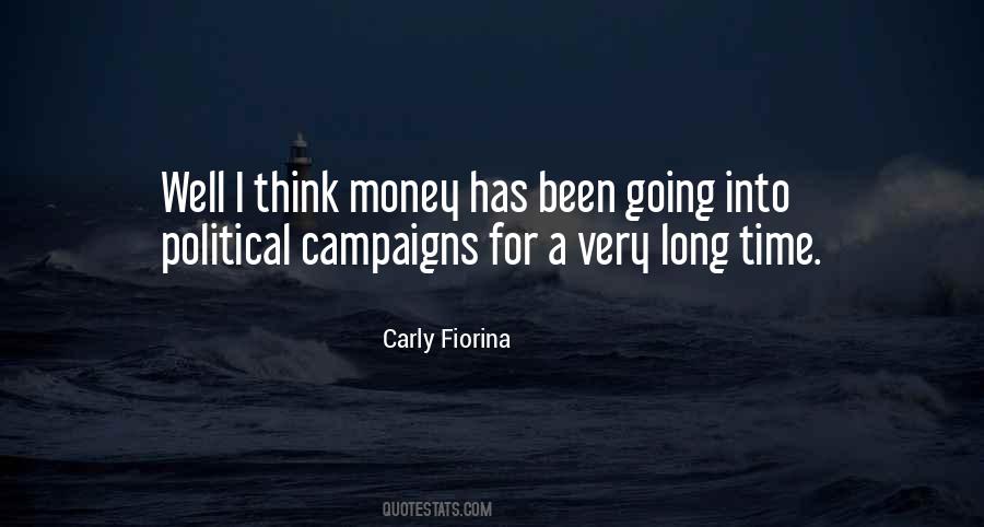 Quotes About Political Campaigns #1272924