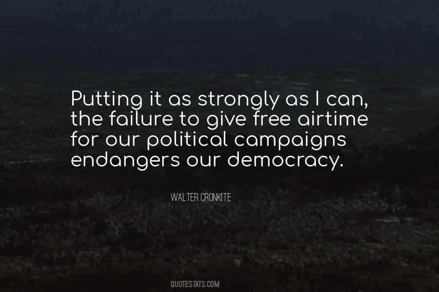 Quotes About Political Campaigns #1352608