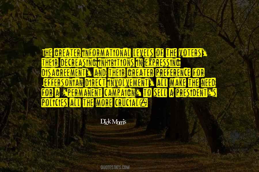 Quotes About Political Campaigns #1363955