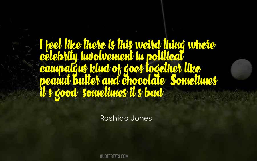 Quotes About Political Campaigns #1423033