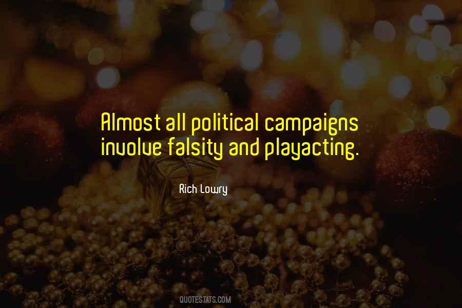 Quotes About Political Campaigns #291239