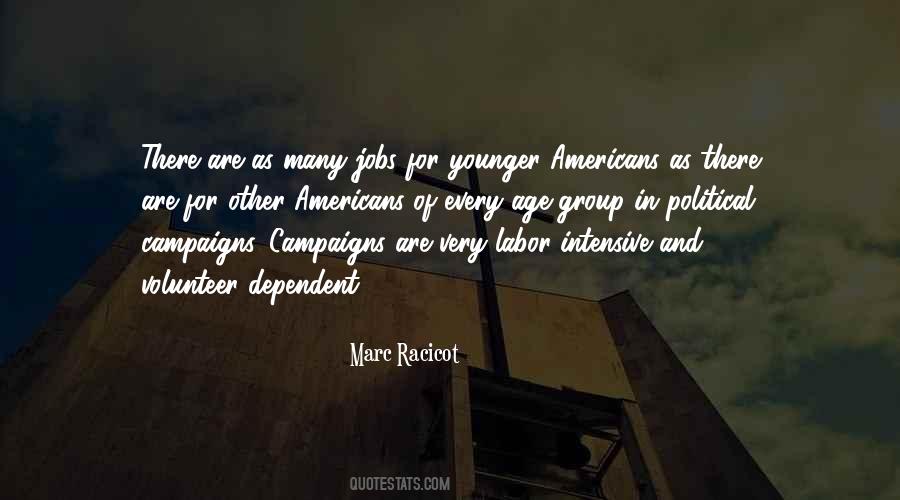 Quotes About Political Campaigns #565062