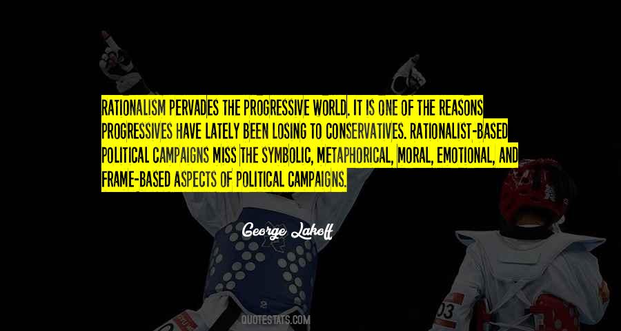Quotes About Political Campaigns #646771