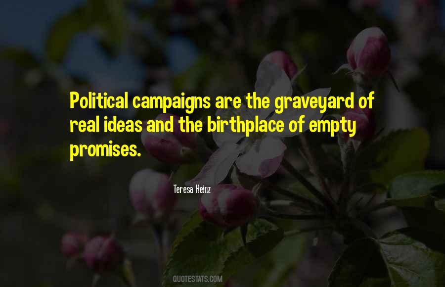 Quotes About Political Campaigns #683313