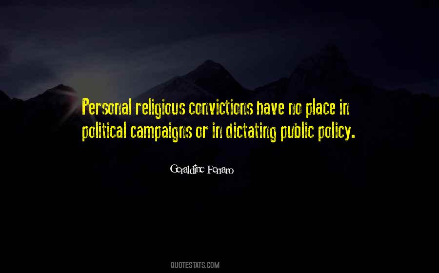 Quotes About Political Campaigns #857823