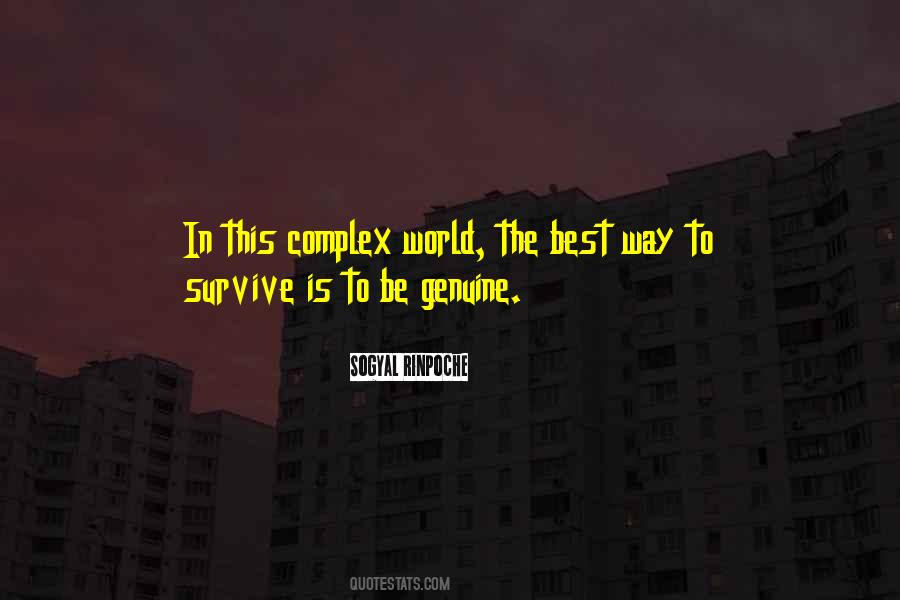 Be Genuine Quotes #1596757