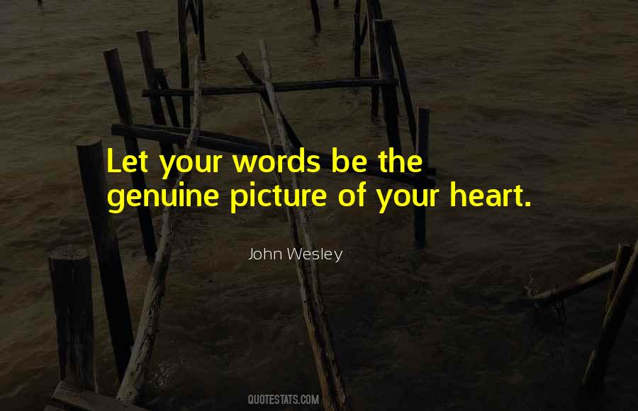 Be Genuine Quotes #185133