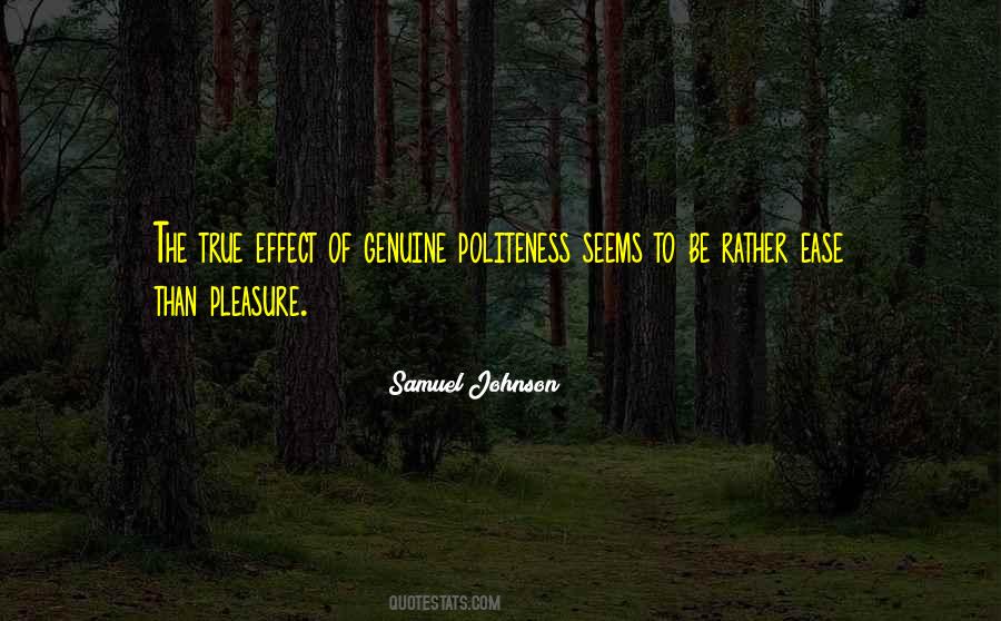 Be Genuine Quotes #21495