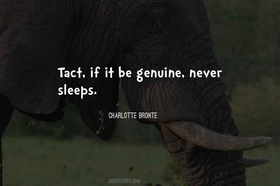 Be Genuine Quotes #583440