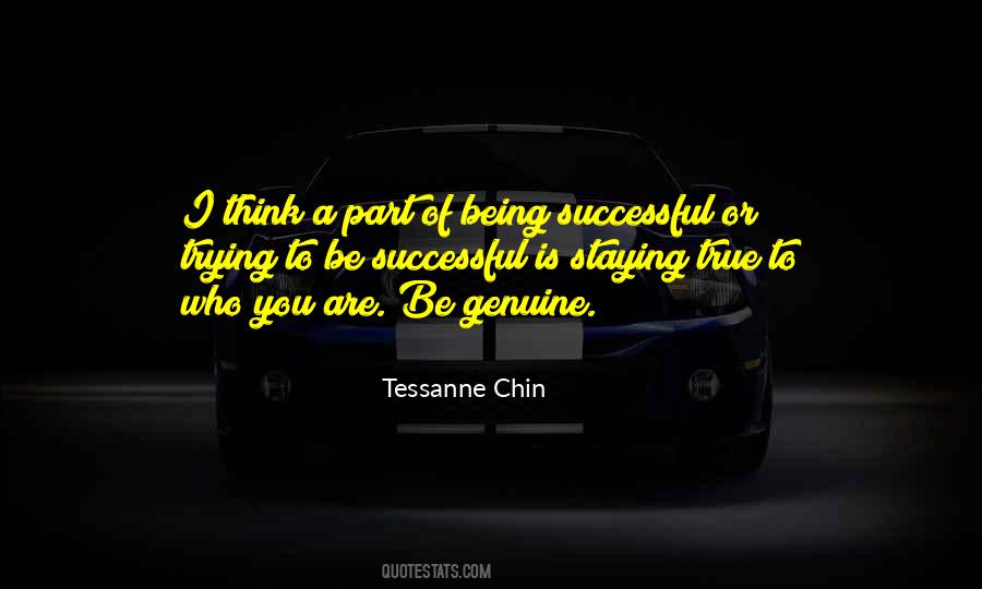 Be Genuine Quotes #664663