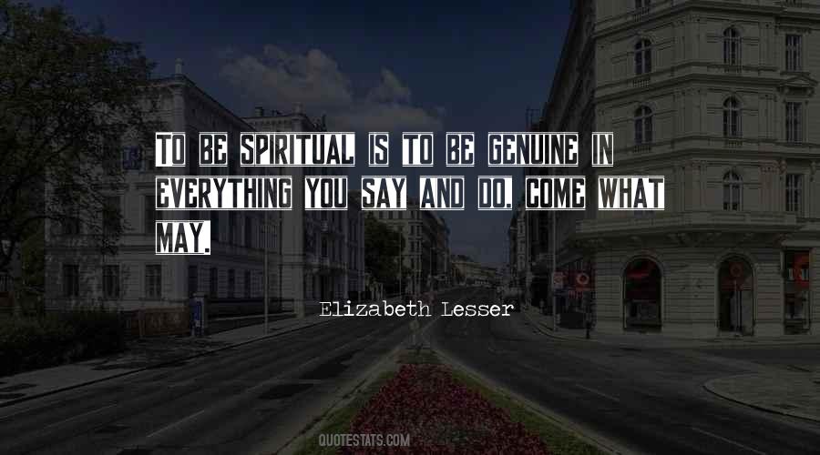 Be Genuine Quotes #66954