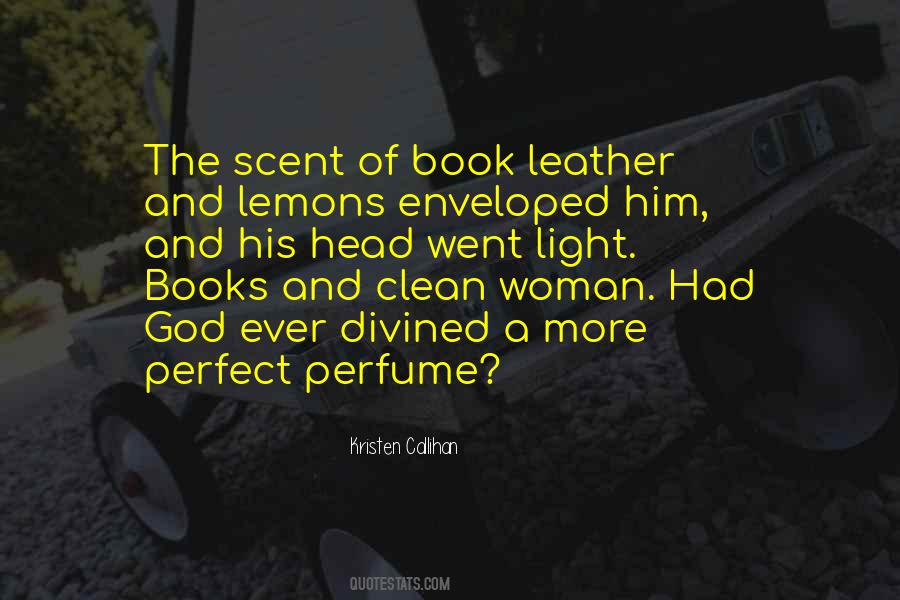 Quotes About His Scent #184870