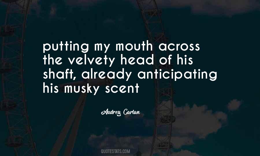 Quotes About His Scent #476513