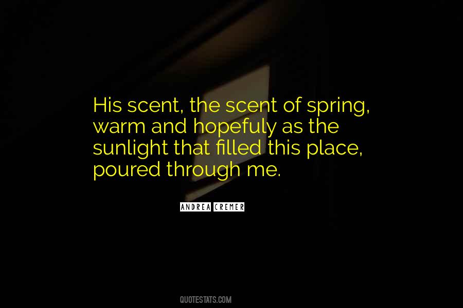 Quotes About His Scent #840006