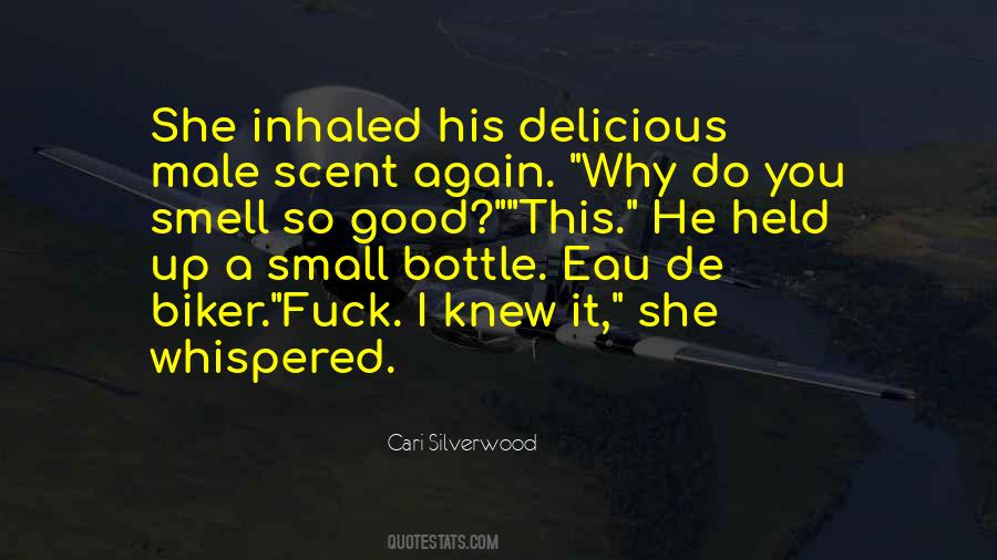 Quotes About His Scent #860360