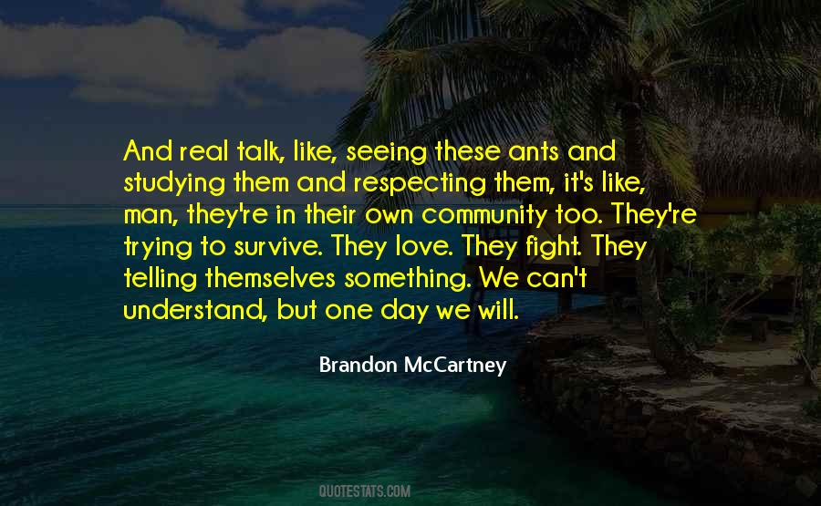 Love Of A Real Man Quotes #1321396