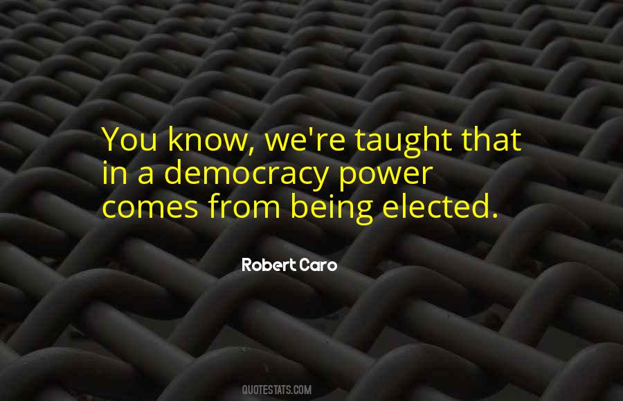 Quotes About Being Elected #1735126