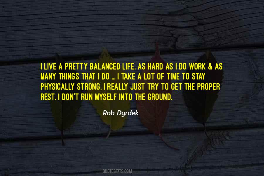 Quotes About Balanced Life #141944