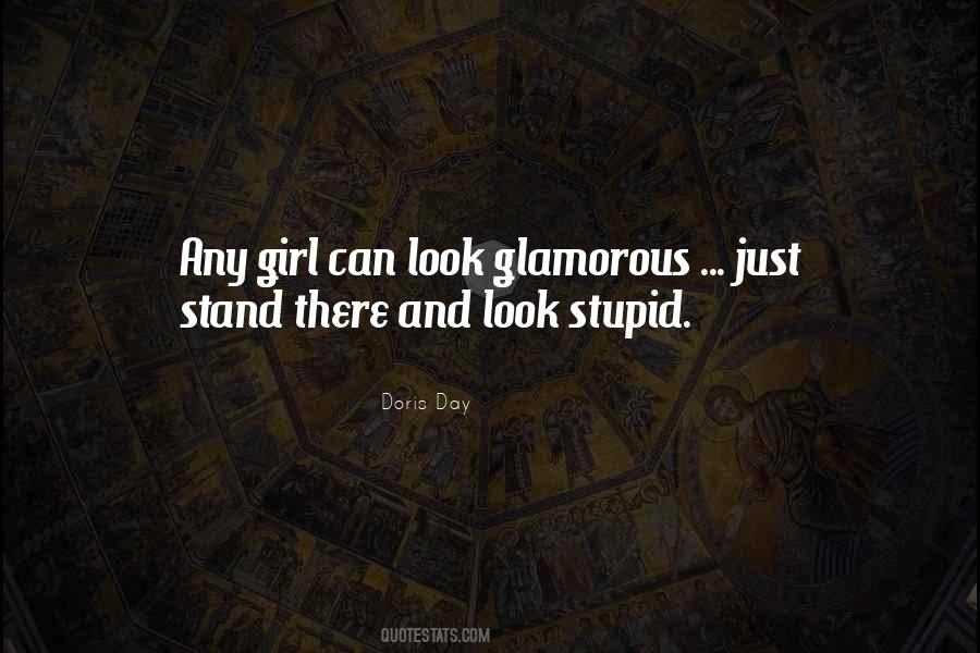 Look Glamorous Quotes #1566237