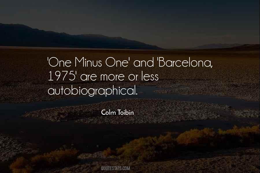 Quotes About Barcelona #1016780