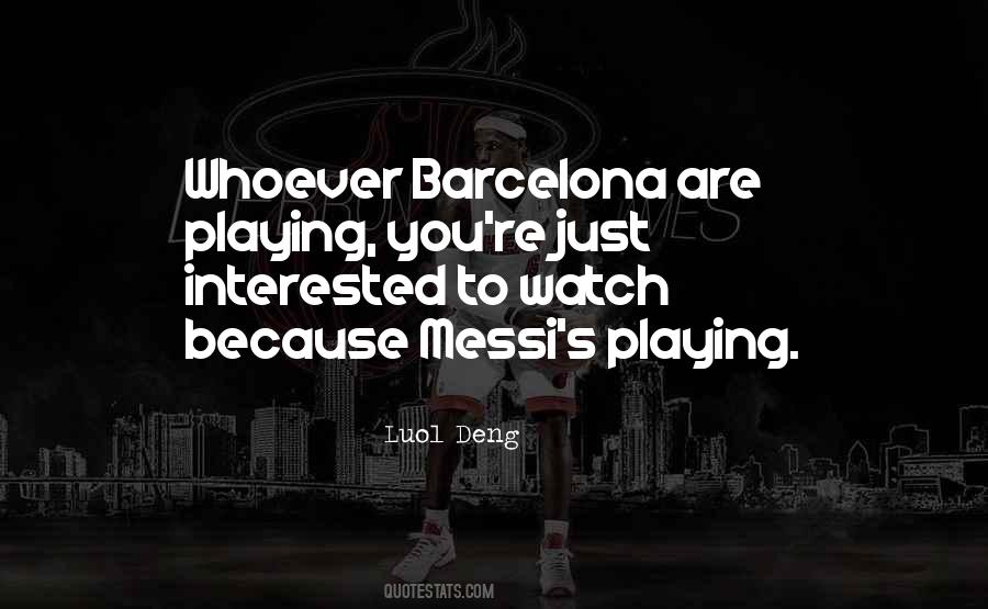 Quotes About Barcelona #1302012
