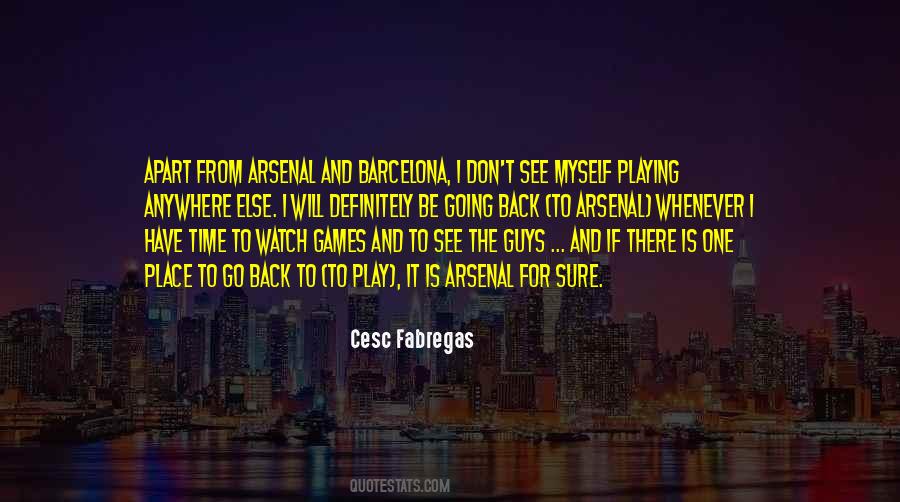 Quotes About Barcelona #1468763
