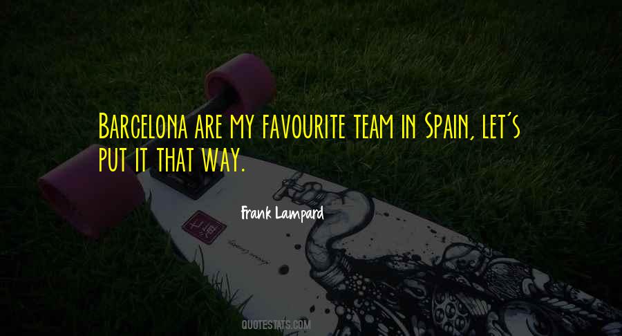 Quotes About Barcelona #363291
