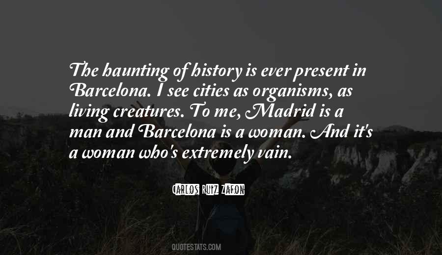 Quotes About Barcelona #498874