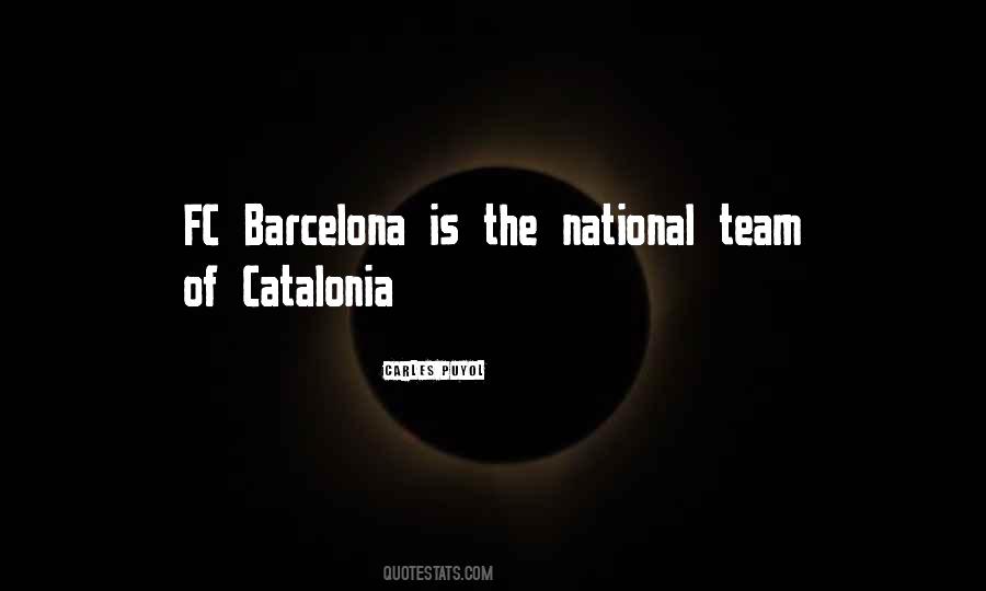 Quotes About Barcelona #528726