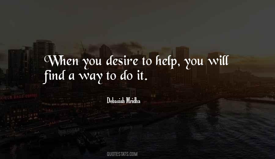 Find A Way To Do It Quotes #798116